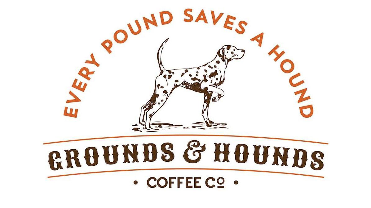 Grounds and Hounds, every pound saves a hound!